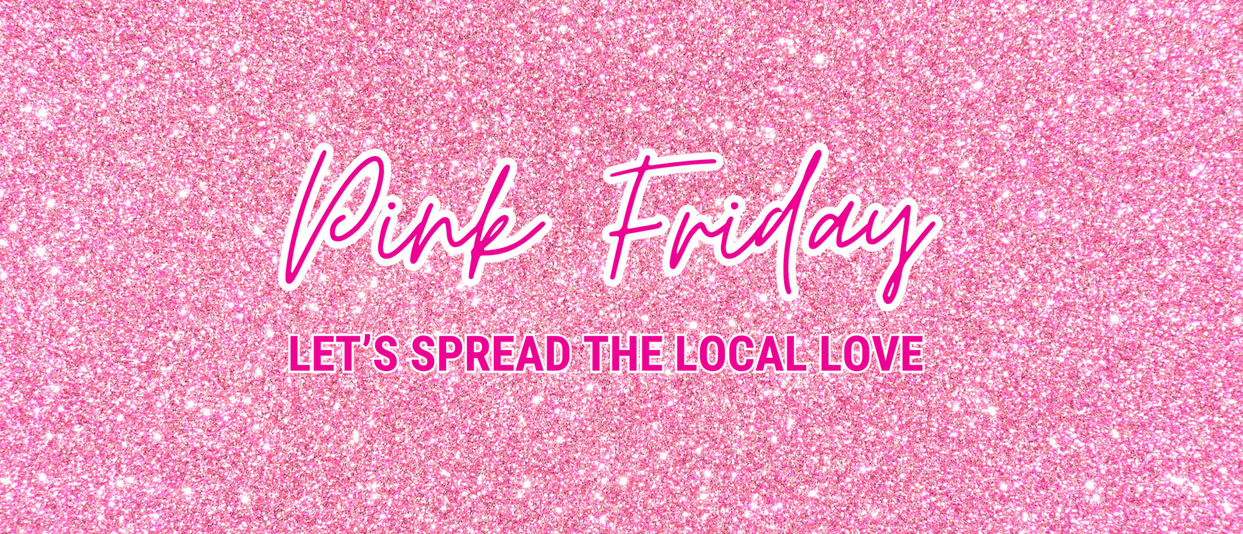 Pink Friday Fun - The Cottage
