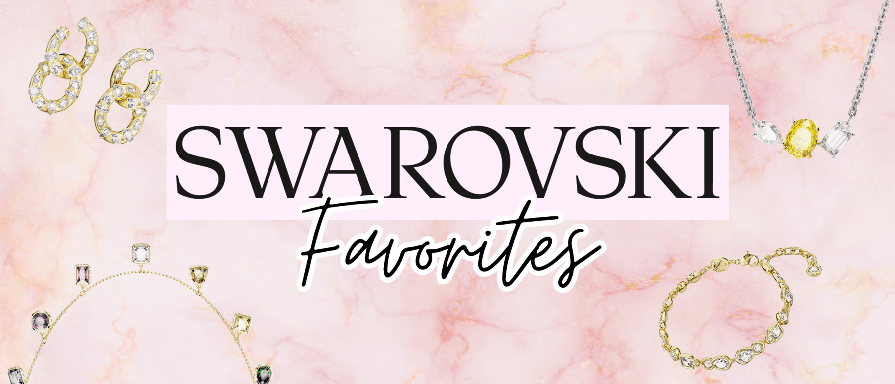 Swarovski Style: 5 Picks for That Extra Sparkle - The Cottage