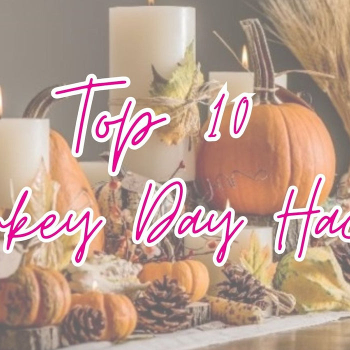 Top 10 Thanksgiving Hacks You’ll Be Thankful For 🦃🍂 - The Cottage