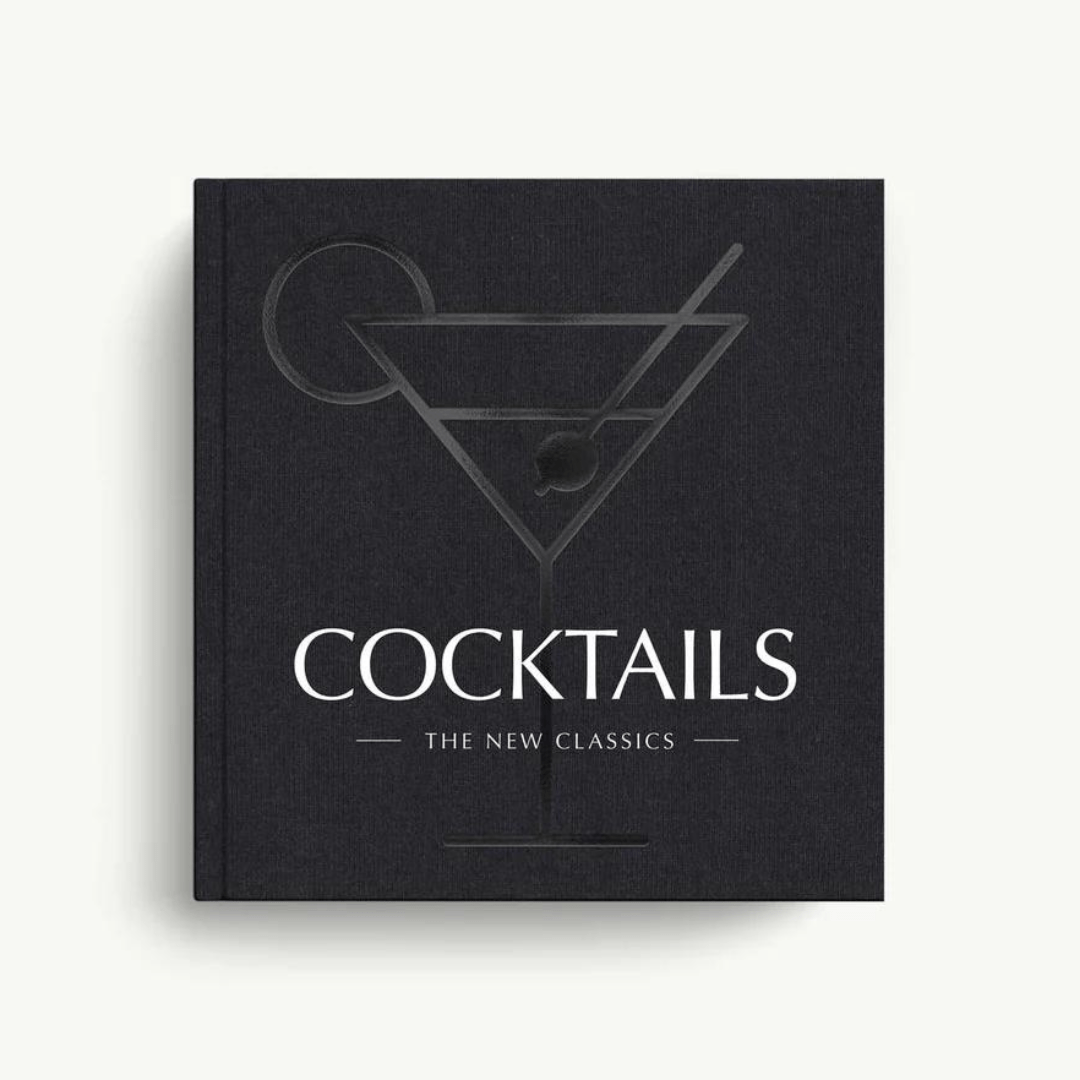 Cocktails: The New Classics - Thomas Nelson (Harper Collins)