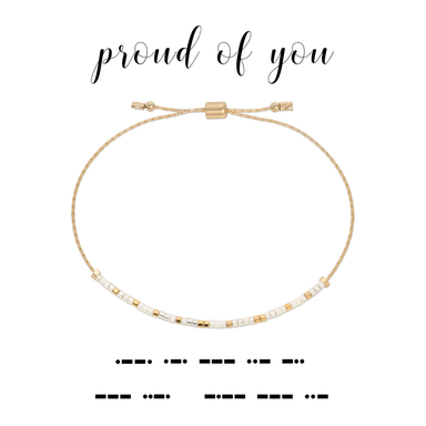 Dot & Dash Morse Code Bracelet - Proud of You - Dot & Dash Designs