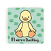 Jellycat If I Were a Ducking Book - Jellycat