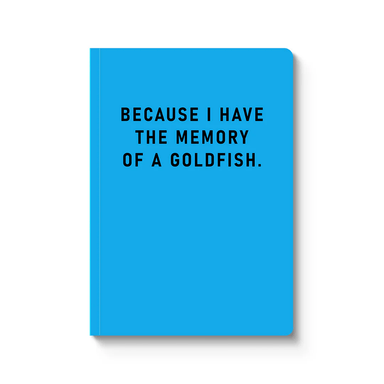 Memory of a Goldfish - Paperback Notebook - Ohh Deer