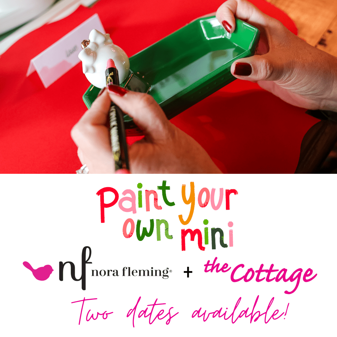 Paint Your Own Nora Fleming Mini - Event Ticket - The Cottage