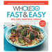 The Whole30 Fast & Easy Cookbook - Thomas Nelson (Harper Collins)